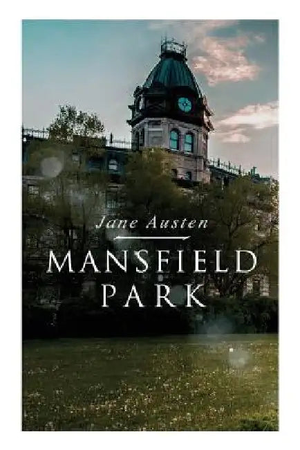 Mansfield Park by Jane Austen