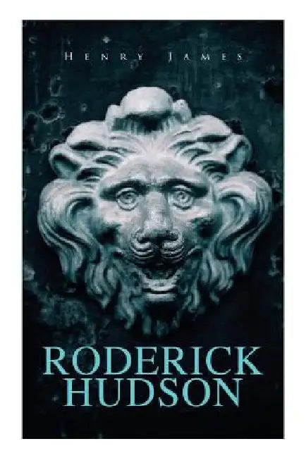 Roderick Hudson by Henry James