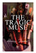 The Tragic Muse: Victorian Romance Novel by Henry James
