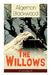 The Willows (Unabridged): Horror Classic by Algernon Blackwood