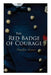 The Red Badge of Courage by Stephen Crane