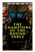The Champions of the Round Table: Arthurian Legends & Myths of Sir Lancelot, Sir Tristan & Sir Percival by Howard Pyle