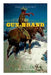 THE GUN-BRAND (A Western Adventure) by James B. Hendryx
