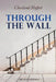 Through the Wall (Illustrated Edition): A Locked-Room Detective Mystery by Cleveland Moffett