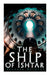 The Ship of Ishtar: Epic Fantasy Novel by Elisabetta Basso