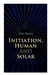 Initiation, Human and Solar: A Treatise on Theosophy and Esotericism by Alice Bailey