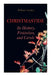 Christmastide - Its History, Festivities, and Carols: Holiday Celebrations in Britain from Old Ages to Modern Times by William Sandys