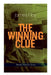 The Winning Clue (Murder Mystery Classic): A Detective Novel by James Hay