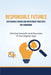 Responsible futures by Elio E