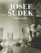 Josef Sudek: Labyrinths by Sudek, Josef