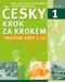 New Czech Step by Step 1: Workbook 1 - lessons 1-12 by Lida Hola