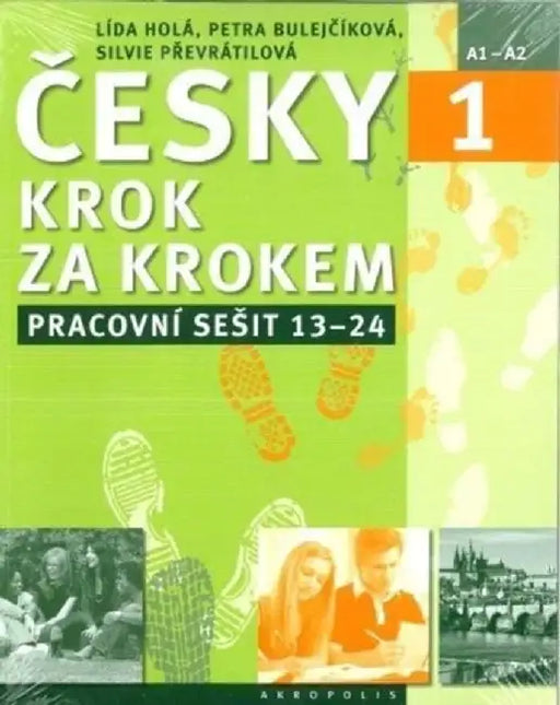 New Czech Step by Step 1: Workbook 2 - lessons 13-24 by Lida Hola