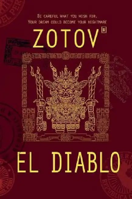 El Diablo: A Supernatural Thriller by G. Zotov