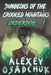 Dungeons of the Crooked Mountains (Underdog Book 1): LitRPG Series by Alexey Osadchuk