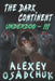 The Dark Continent (Underdog Book #3): LitRPG Series by Alexey Osadchuk