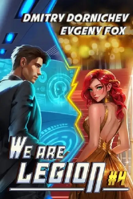 We Are Legion (Book #4): A RealRPG Action Adventure Series by Evgeny Fox, Dmitry Dornichev