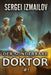 Der sonderbare Doktor (Buch 1): Eine Historische Portal Progression-Fantasy Serie by Sergei Izmailov