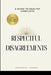 Respectful Disagreement: A Guide to Healthy Conflicts by Princewill Lagang