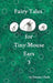 Fairy Tales for Tiny Mouse Ears 3 by Zuzana Clark
