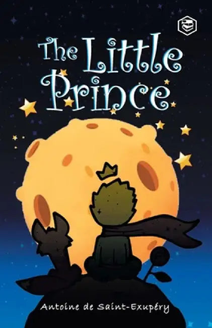 The Little Prince by Antoine de Saint-Exupery
