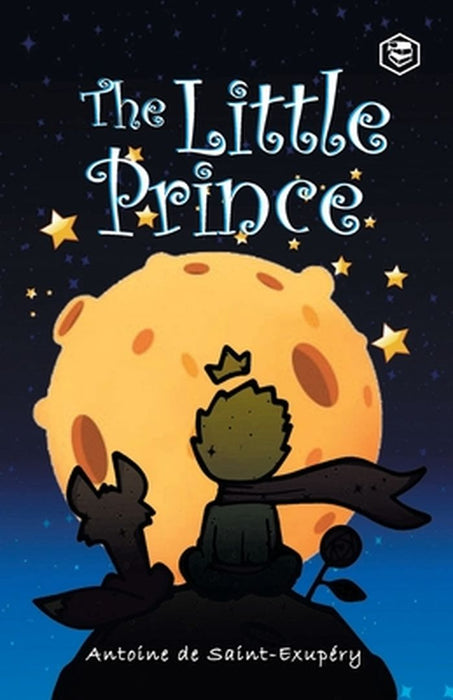 The Little Prince by Antoine de Saint-Exupery