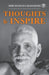 Thoughts to Inspiring: Shri Ramana Maharshi by Shri Ramana Maharshi