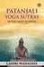 Patanjali Yoga Sutras: In the Light of Kriya by Lahiri Mahasaya