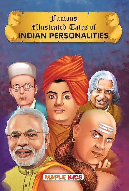 Famous Illustrated Tales Of Indian Personalities by Poonam Mittal