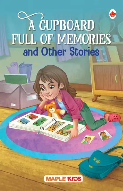 A Cupboard Full Of Memories And Other Stories by Poonam Mittal