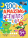 200+ Amazing Activities For Kids - Age 3+ by Poonam Mittal