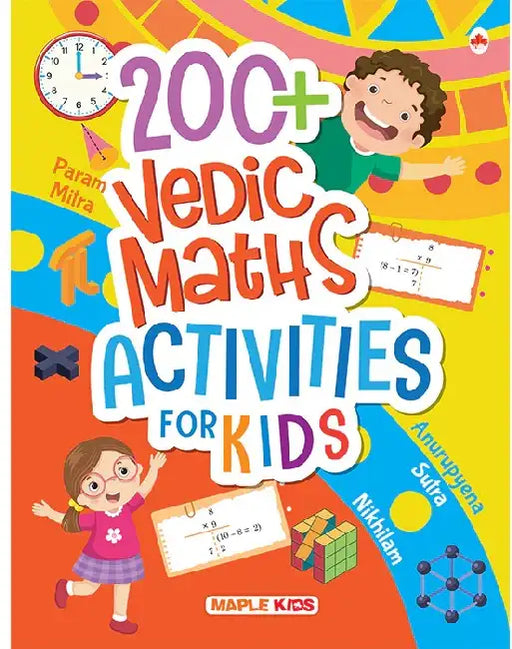 200+ Vedic Maths Activities For Kids by Poonam Mittal