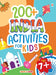 200+ India Activities For Kids -Age 7+ by Maple Press In House