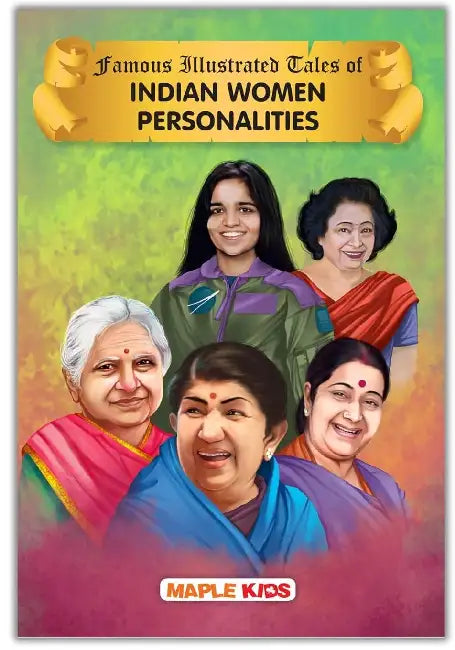 Famous Illustrated Tales Of Indian Women Personalities by Maple Press In House