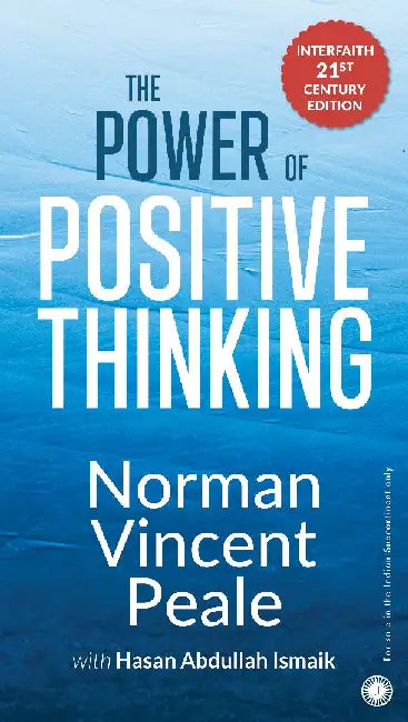 The Power of Positive Thinking: Interfaith by Norman Vincent Peale with Hasan Abdullah Ismaik