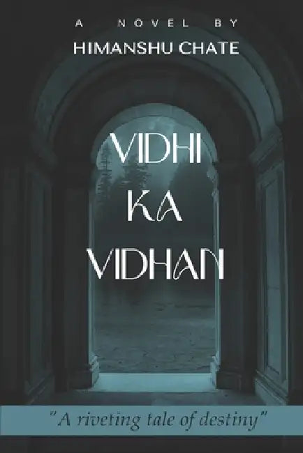 Vidhi Ka Vidhan by Himanshu Chate