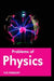 Problems of Physics by V. K. Panday