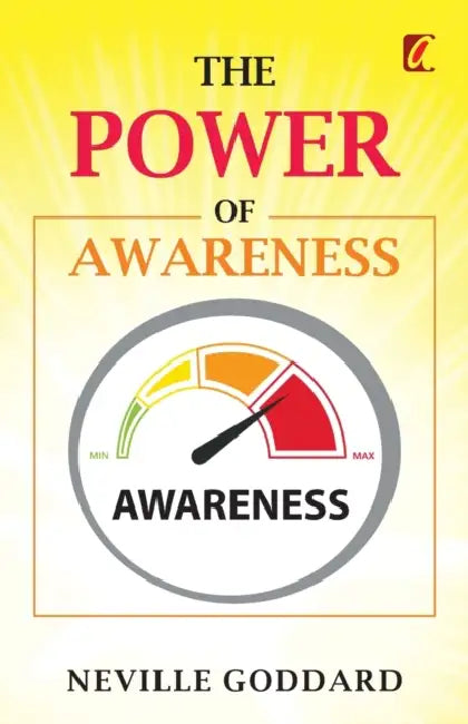 The Power of awareness (English) by Neville Goddard