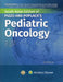 Pizzo And Poplacks Pediatric Oncology 8e by Blaney S.M.