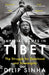 Imperial Games In Tibet by Dilip Sinha