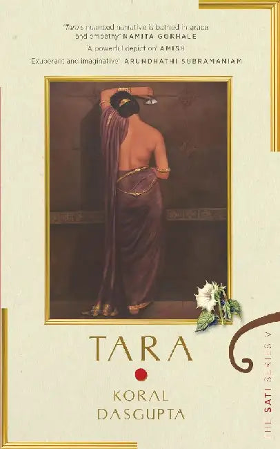Tara: The Sati Series V by Dasgupta, Koral