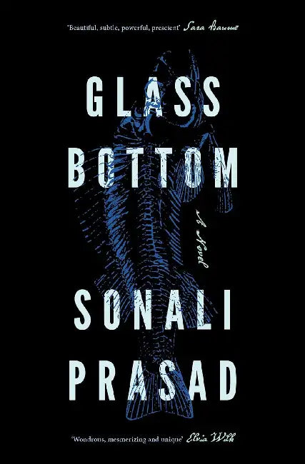 Glass Bottom by Sonali Prasad