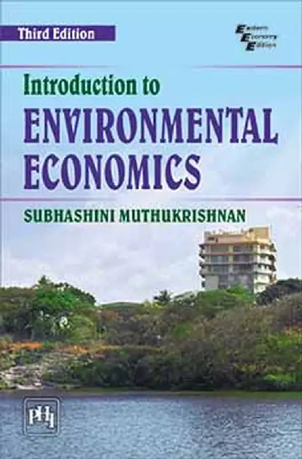 Introduction to Environmental Economics by Muthukrishnan Subhashini