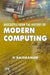 Anecdotes From the History of Modern Computing by Rajaraman V.