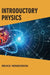 Introductory Physics by Bruce Henderson