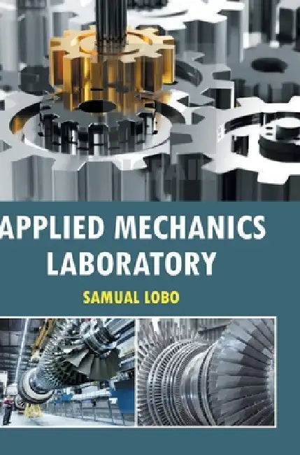 Applied Mechanics Laboratory by Lobo