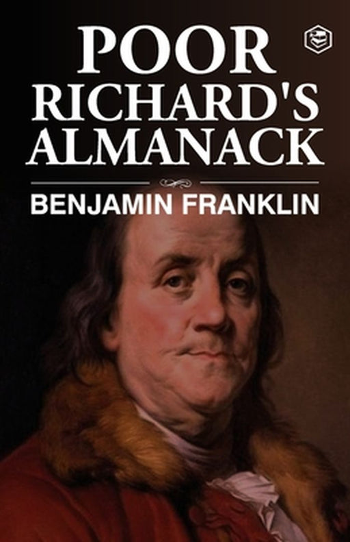 Poor Richard's Almanac by Benjamin Franklin