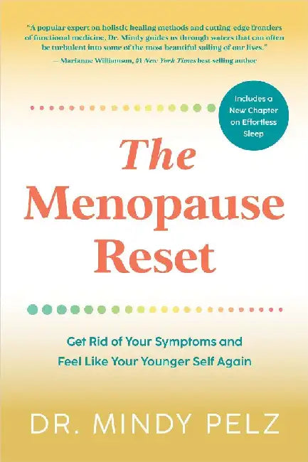 The Menopause Reset by Mindy Pelz