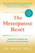 The Menopause Reset by Mindy Pelz