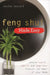 Feng Shui Made Easy Create Health Wealth And Happiness Through The Power Of Your Home by Davina Mackail