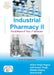 Industrial Pharmacy II for B.Pharm 4th Year, 7th Semester by Hakim Singh Rajput